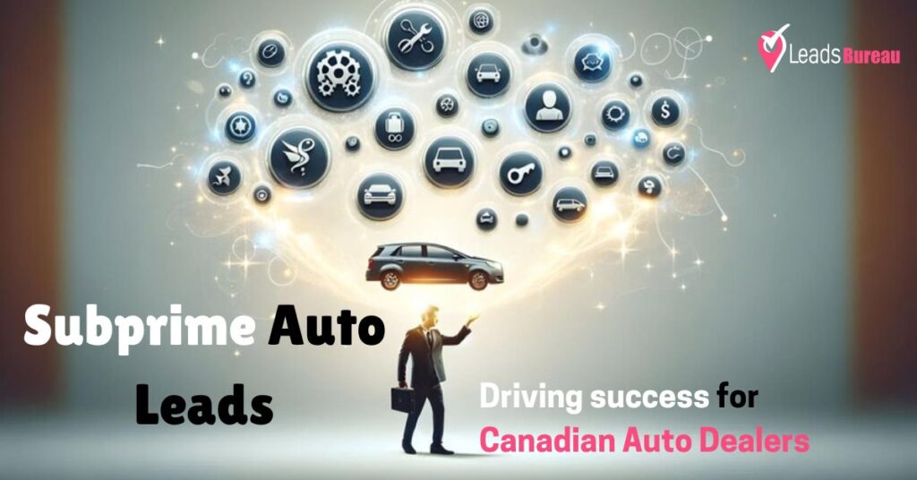 subprime auto leads Canada