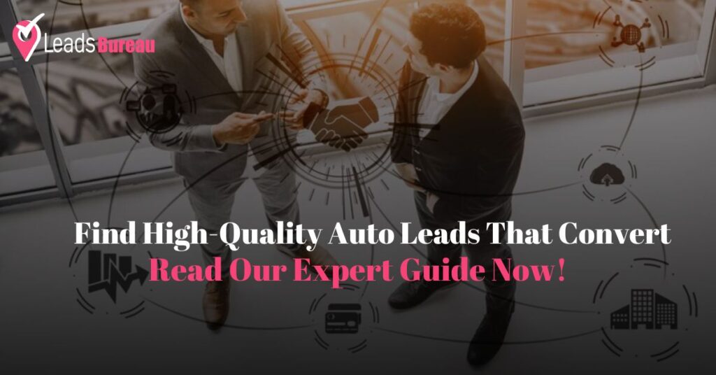 Choosing the Best Auto Lead Providers for Your Dealership