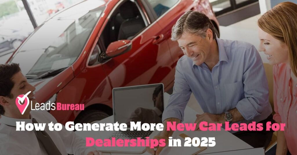 New Car Leads for Dealerships