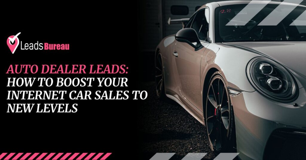 Auto Dealer Leads