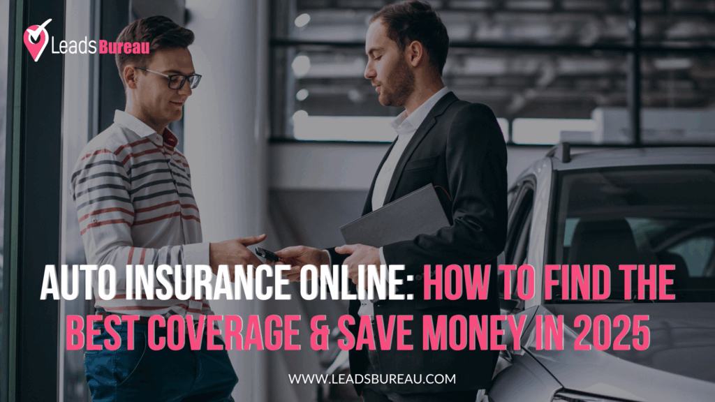 Blog Banner: Auto Insurance Online: How to Find the Best Coverage & Save Money in 2025