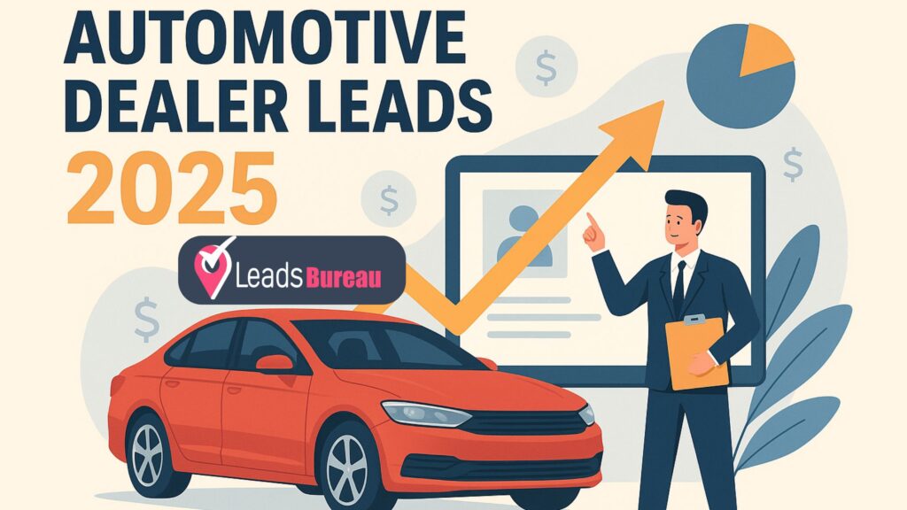 Find Automotive Dealer Leads in 2025